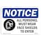 Signmission OSHA Sign, All Personnel Must Wear Face With, 10in X 7in Rigid Plastic, 10" W, 7" H, Landscape OS-NS-P-710-L-10123 - alternate 1